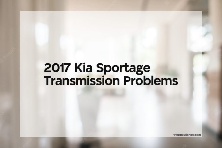 2017 Kia Sportage Transmission Problems