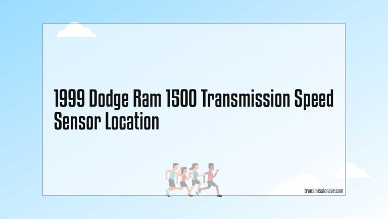 1999 Dodge Ram 1500 Transmission Speed Sensor Location