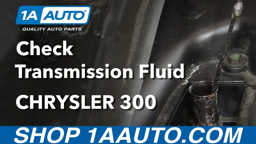 How to Add Transmission Fluid to a Chrysler 300 Car Transmission Guide